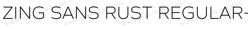 Zing Sans Rust Regular字体转换